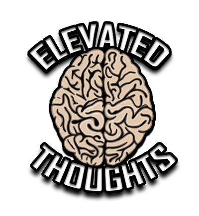 Elevated Thoughts