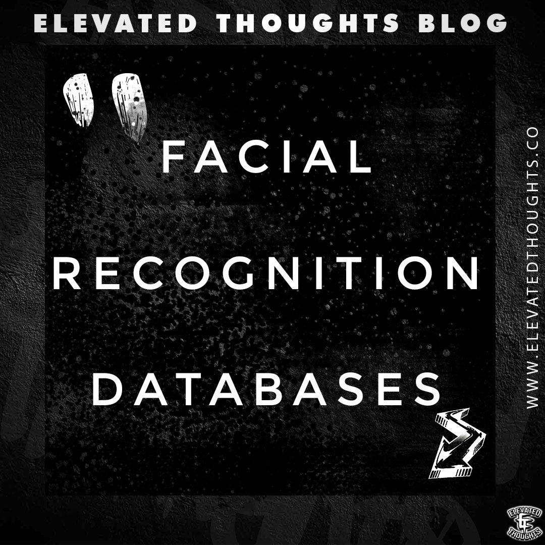 Facial Recognition Databases